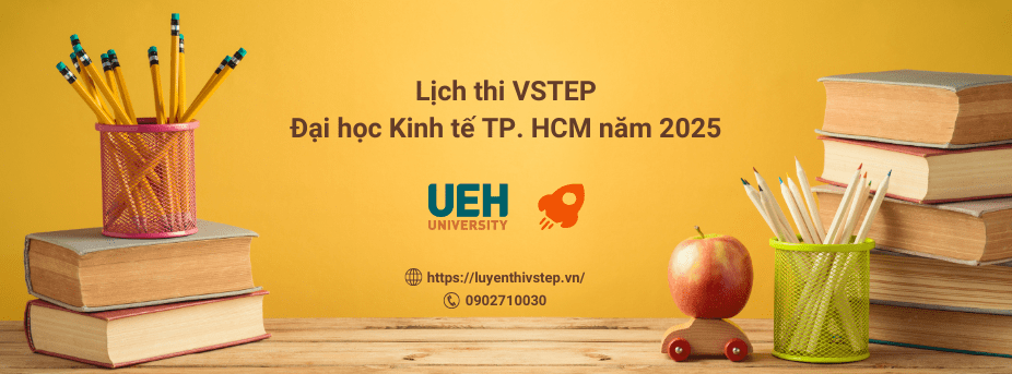 lich-thi-vstep-kinh-te-tphcm-ueh